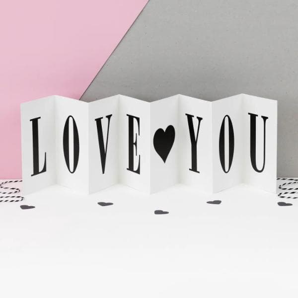 Think I Love You Monochrome Fold Out Banner Card - CC003