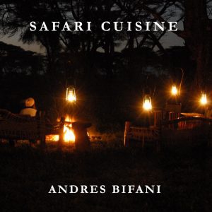 Safari Cuisine Cookbook