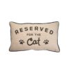 Cushion with words RESERVED FOR CAT