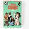 CANINE CHAOS