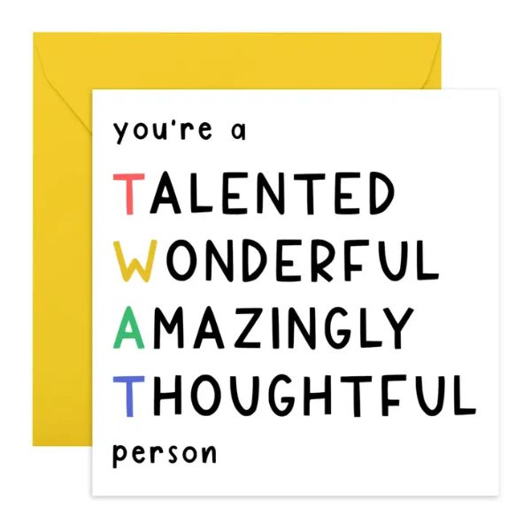 You're a TWAT Person Funny Card/CE861