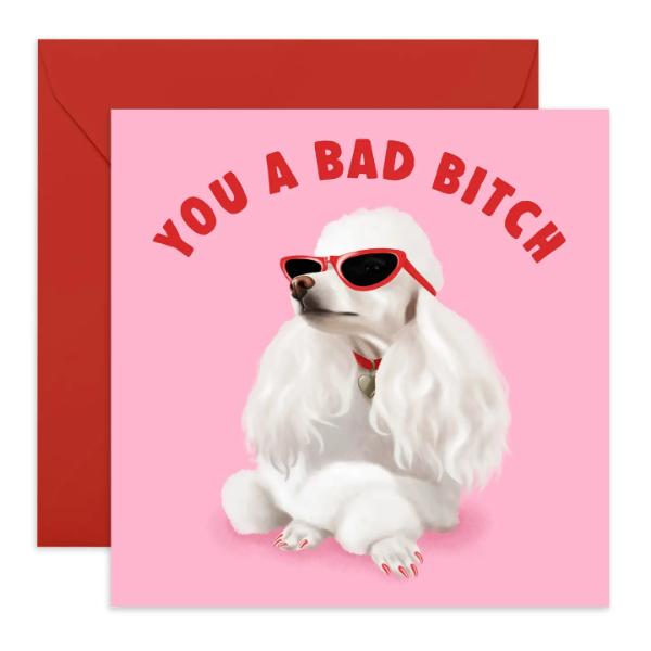 YOU A BAD BITCH Birthday CC282