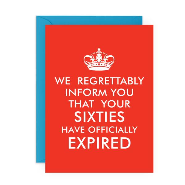 SIXTIES HAVE EXPIRED CF47