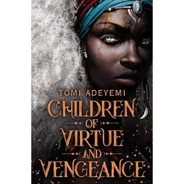 Children of Virtue & Vengeance