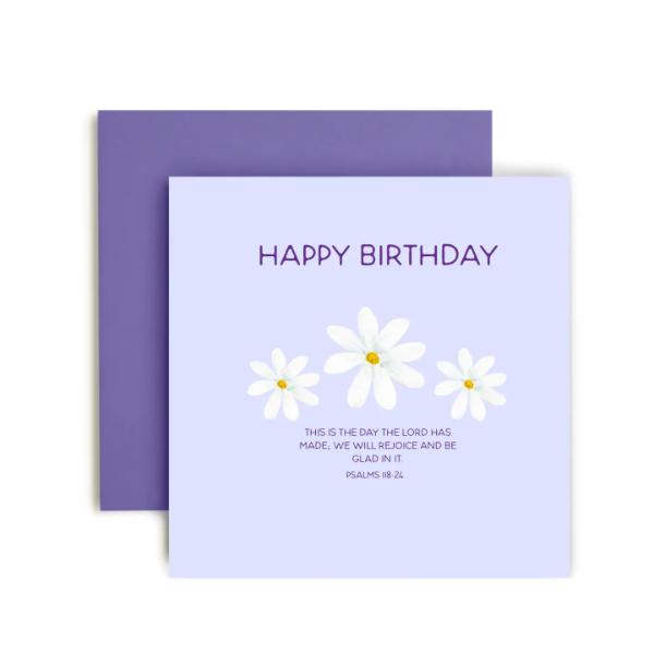 Birthday Card for Her Friend Female - Psalms 118:24