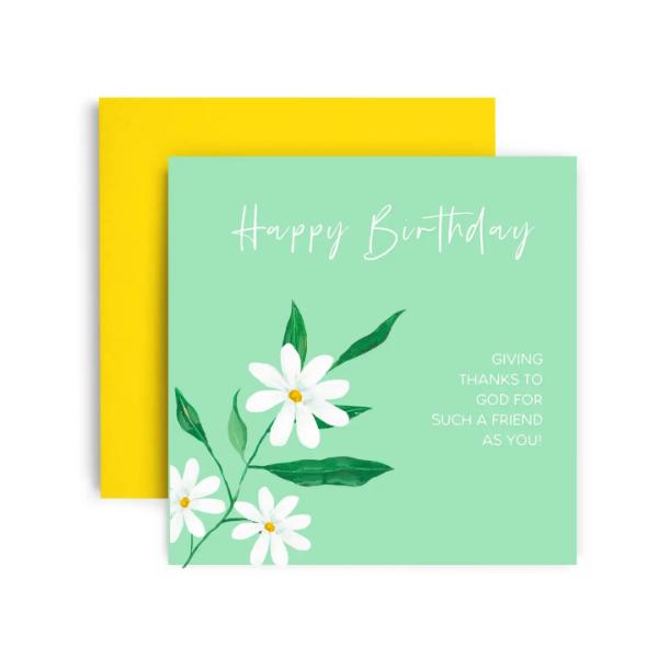 Birthday Card for Her Friend Female -Giving Thanks