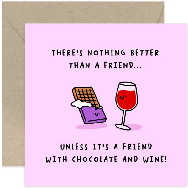 Friends, Chocolate + Wine Card