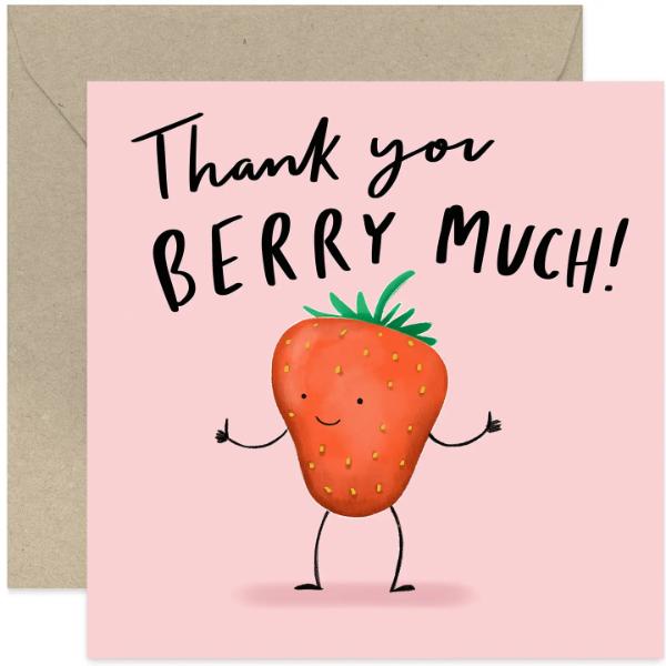 Thank You Berry Much Card
