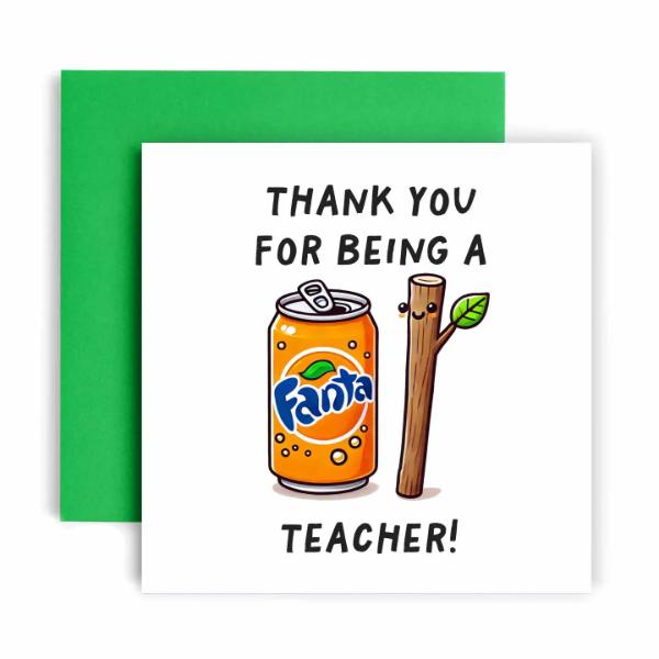 Funny You are a Fanta-stick Teacher Thank You Card