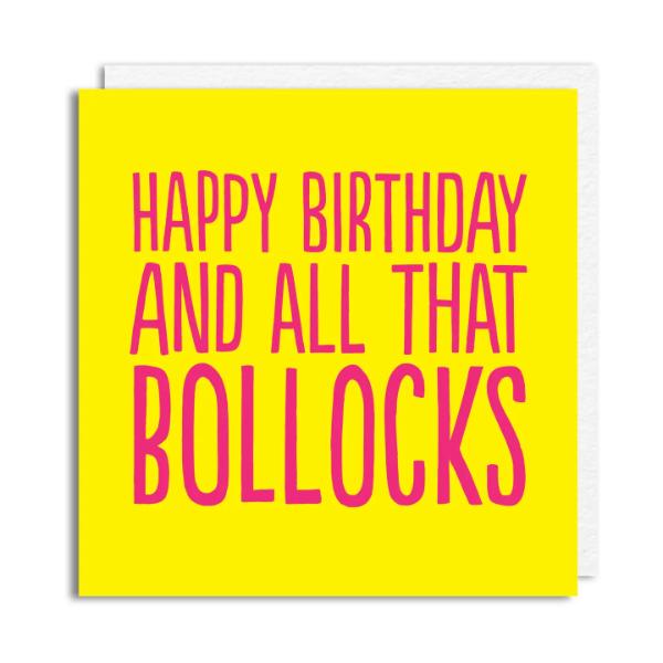 Bollocks' Birthday Card BF0626