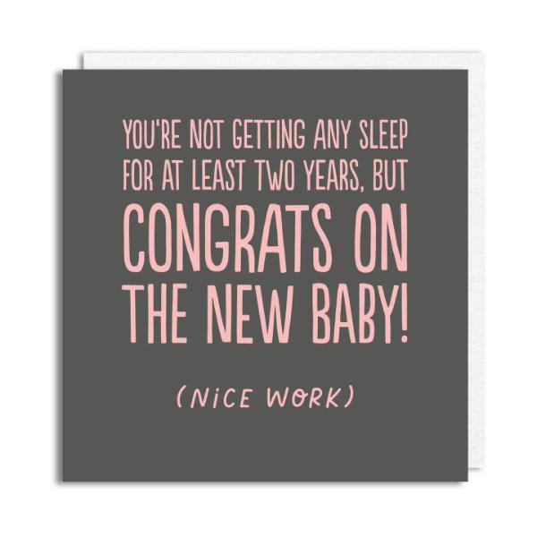 No Sleep Girl' New Baby Card BC25-109