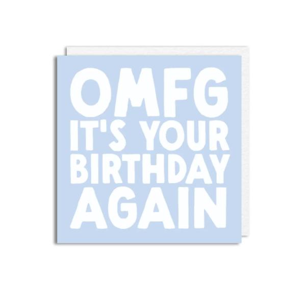 OMFG Bday 'Birthday Card NF1