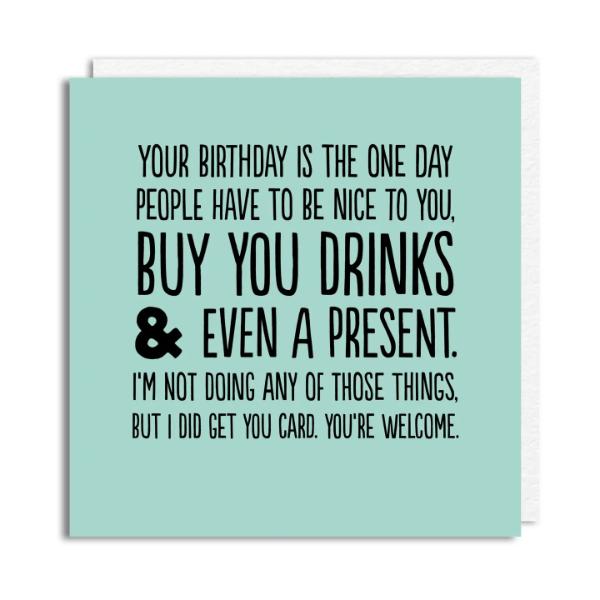 You're Welcome' Birthday Card BC25-107