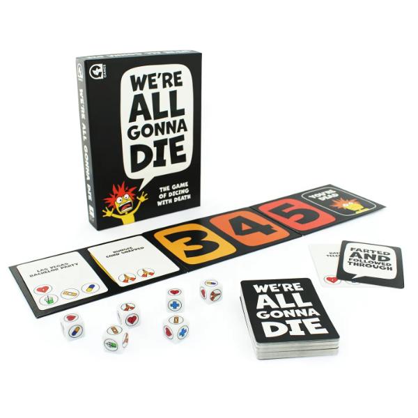 We're All Gonna Die - the Game of Dicing with Death