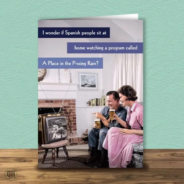 A Place in the P*ssing Rain Funny Retro Greetings Card BK2059