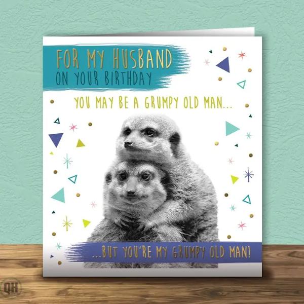 For My Husband Birthday Card - You're My Grumpy Old Git KFFF6132