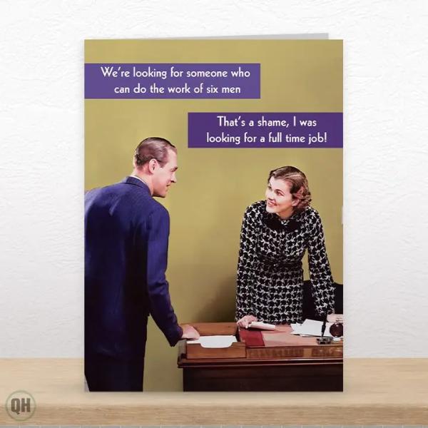 Looking For A Full Time Job! Funny Birthday Card BK2012